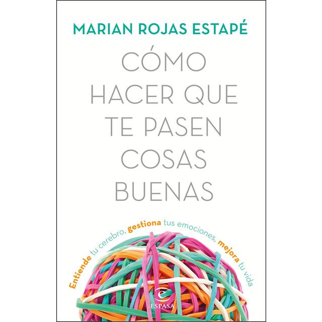 Cómo hacer que te pasen cosas buenas